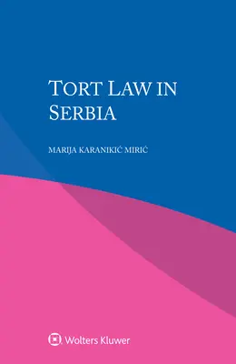 Legea răspunderii civile delictuale în Serbia - Tort Law in Serbia