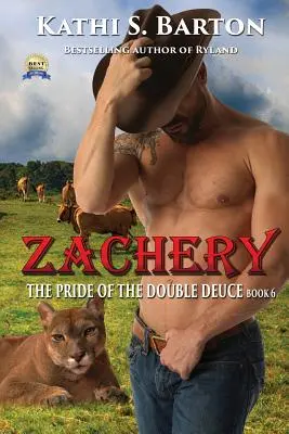 Zachery: Pride of the Double Deuce - Erotic Paranormal Shapeshifter Romance - Zachery: The Pride of the Double Deuce - Erotic Paranormal Shapeshifter Romance