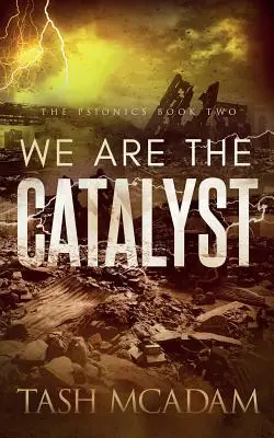 Noi suntem catalizatorul - We are the Catalyst