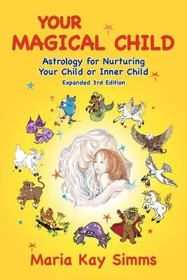 Copilul tău magic - Your Magical Child