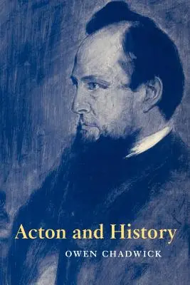 Acton și istoria - Acton and History