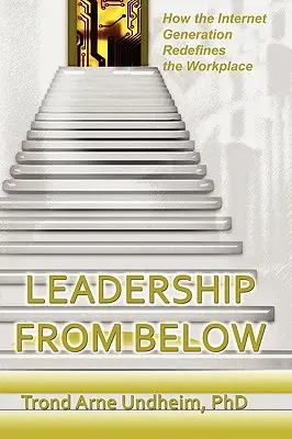 Leadership de jos în sus - Leadership from Below