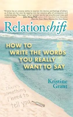 Relationshift: Cum să scrii cuvintele pe care chiar vrei să le spui - Relationshift: How to Write the Words You Really Want to Say