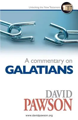 Un comentariu asupra Galatenilor - A Commentary on Galatians