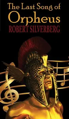 Ultimul cântec al lui Orfeu (Hardcover) - The Last Song of Orpheus (Hardcover)