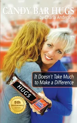 Îmbrățișările Candy Bar: Nu e nevoie de mult pentru a face diferența! - Candy Bar Hugs: It Doesn't Take Much To Make A Difference!