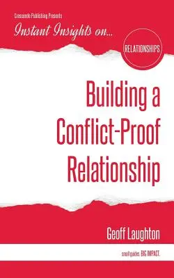 Construirea unei relații ferite de conflicte - Building a Conflict-Proof Relationship