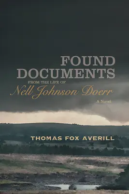 Documente găsite din viața lui Nell Johnson Doerr - Found Documents from the Life of Nell Johnson Doerr