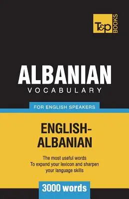 Vocabular albanez pentru vorbitorii de engleză - 3000 de cuvinte - Albanian vocabulary for English speakers - 3000 words