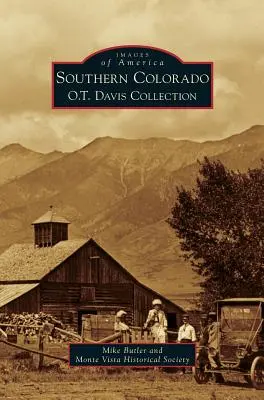 Colorado de Sud: Colecția O.T. Davis - Southern Colorado: O.T. Davis Collection