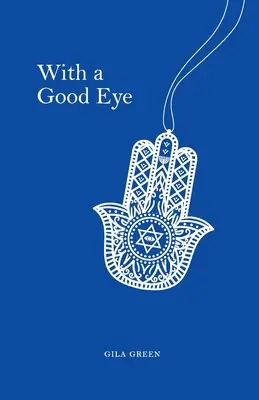 Cu un ochi bun - With a Good Eye