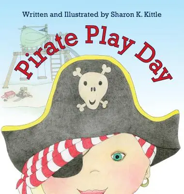 Ziua de joacă a piraților - Pirate Play Day