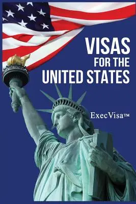 Vize pentru Statele Unite: ExecVisa GreenCard USA - Visas for the United States: ExecVisa GreenCard USA