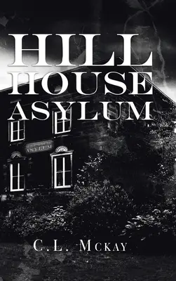 Azilul Hill House - Hill House Asylum