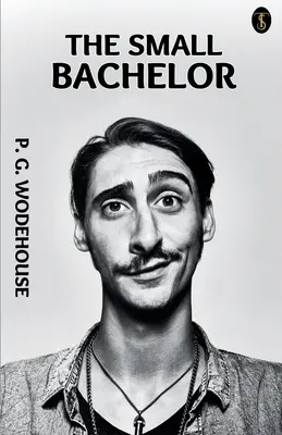 Micul burlac - The Small Bachelor