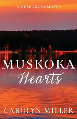 Inimi din Muskoka - Muskoka Hearts