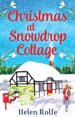 Crăciun la Snowdrop Cottage - Christmas at Snowdrop Cottage