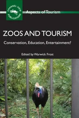 Grădinile zoologice și turismul: Conservare, educație, divertisment? - Zoos and Tourism: Conservation, Education, Entertainment?