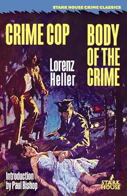 Polițistul crimei / Cadavrul crimei - Crime Cop / Body of the Crime