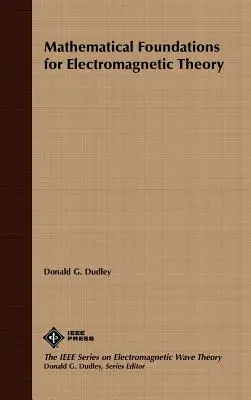 Fundamente matematice pentru teoria electromagnetică - Mathematical Foundations for Electromagnetic Theory