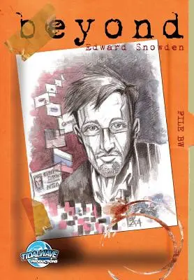 Dincolo de: Edward Snowden - Beyond: Edward Snowden