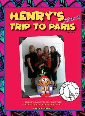 Aproape călătoria lui Henry la Paris - Henry's Almost Trip to Paris