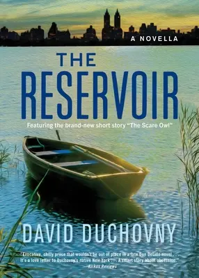 The Reservoir: O nuvelă - The Reservoir: A Novella