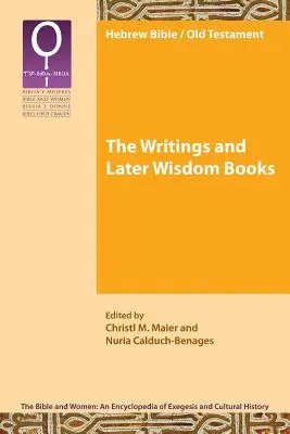 Scrieri și cărți de înțelepciune ulterioare - The Writings and Later Wisdom Books