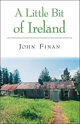 O mică parte din Irlanda - A Little Bit of Ireland