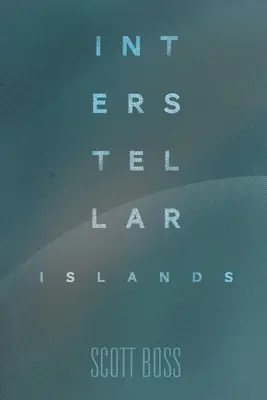 Insulele interstelare - Interstellar Islands