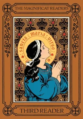 Cititorii Magnificat: Al treilea cititor - Magnificat Readers: Third Reader