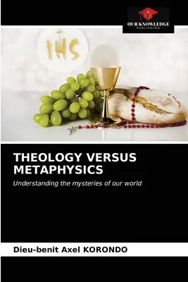Teologie versus metafizică - Theology Versus Metaphysics