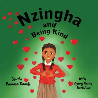 Nzingha și bunătatea - Nzingha and Being Kind