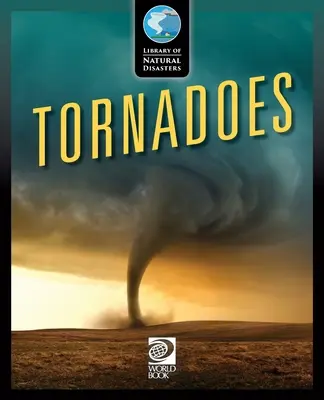 Tornadele - Tornadoes