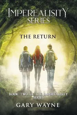 Întoarcerea: Cartea a doua din seria Imperealisity - The Return: Book Two of the Imperealisity Series