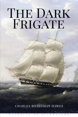 Fregata întunecată - The Dark Frigate