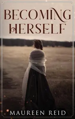 Devenind ea însăși - Becoming Herself