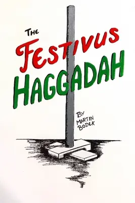 Hagada de Festivus - The Festivus Haggadah