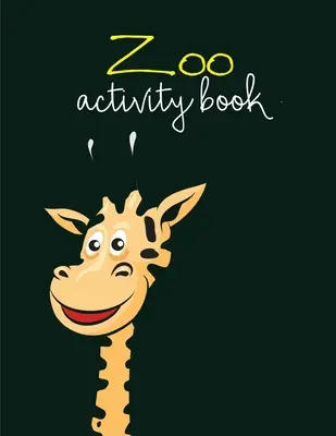 Carte de activități pentru grădina zoologică: Pagini de colorat super drăguțe Kawaii pentru adolescenți - Zoo Activity Book: Super Cute Kawaii Coloring Pages for Teens