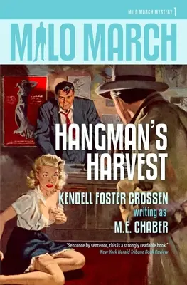 Milo March #1: Recolta spânzuratului - Milo March #1: Hangman's Harvest