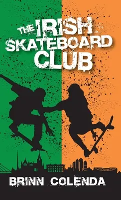 Clubul irlandez de skateboard - The Irish Skateboard Club