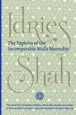 Isprăvile incomparabilului Mulla Nasrudin (de buzunar) - The Exploits of the Incomparable Mulla Nasrudin (Pocket)