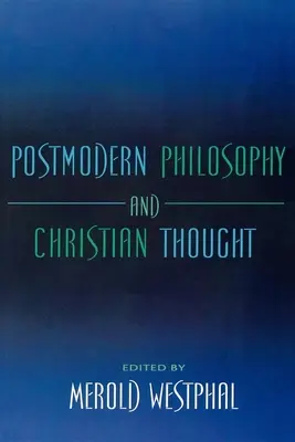 Filosofia postmodernă și gândirea creștină - Postmodern Philosophy and Christian Thought