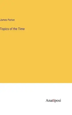 Subiecte ale vremii - Topics of the Time