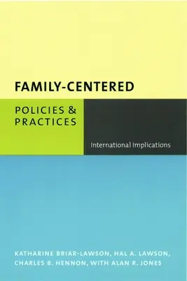Politici și practici centrate pe familie: Implicații internaționale - Family-Centered Policies and Practices: International Implications