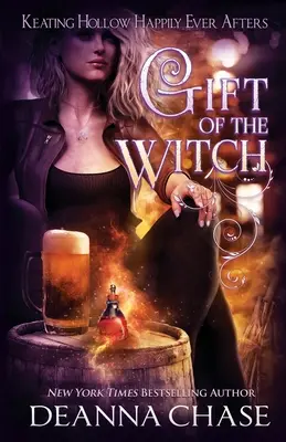 Darul vrăjitoarei: O nuvelă despre vrăjitoarele din Keating Hollow - Gift of the Witch: A Witches of Keating Hollow Novella