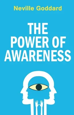 Puterea conștienței - The Power of Awareness