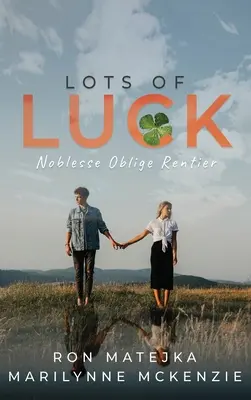 Mult noroc Noblesse Oblige Rentier - Lots of Luck Noblesse Oblige Rentier