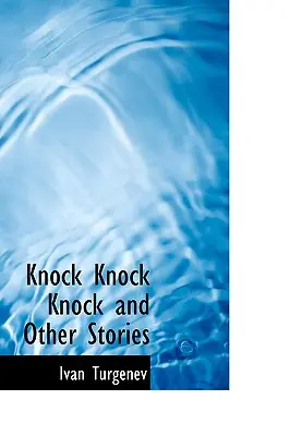 Knock Knock Knock și alte povestiri - Knock Knock Knock and Other Stories