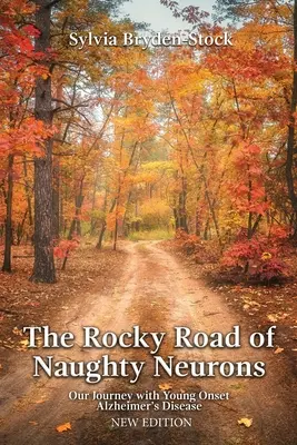 Drumul stâncos al neuronilor obraznici - The Rocky Road of Naughty Neurons
